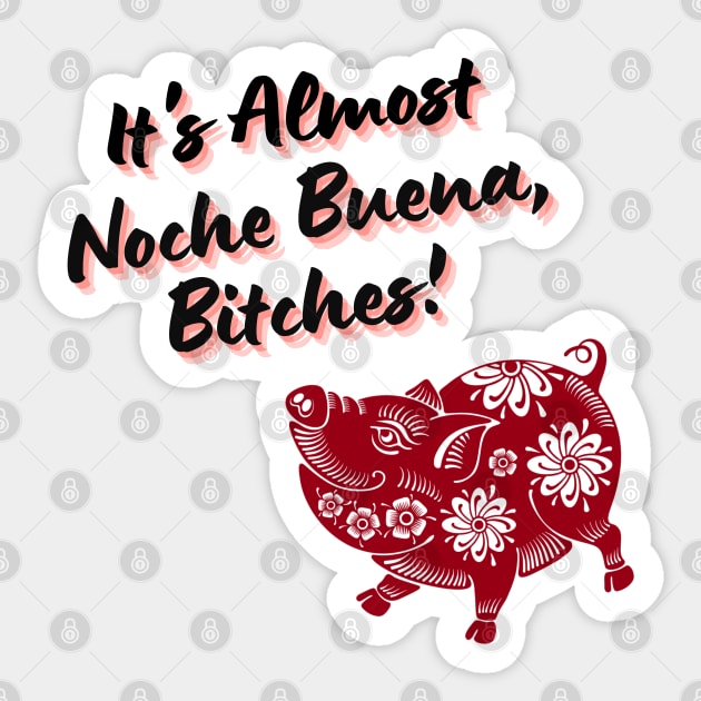 Almost Noche Buena Sticker by PeepThisMedia